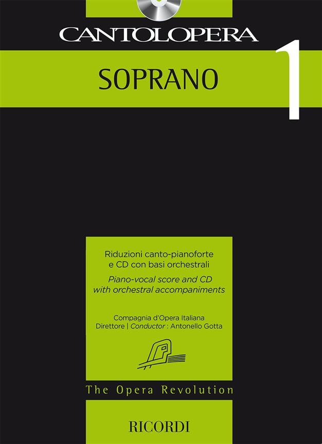Cantolopera 1:  soprano  - Riduzioni canto-pianoforte e CD con basi orchestrali - soprán a klavír